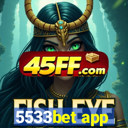5533bet app